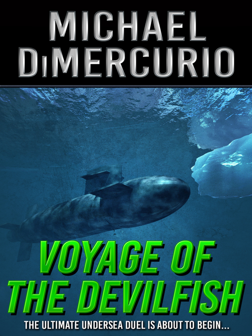 Title details for Voyage of the Devilfish by Michael DiMercurio - Available